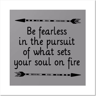 Be Fearless Posters and Art